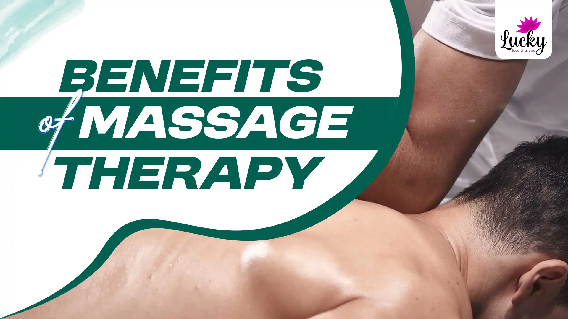 Benefits of Massage Therapy