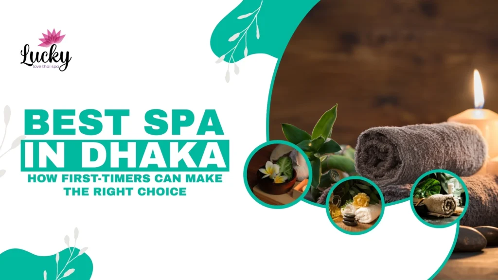 best spa in dhaka