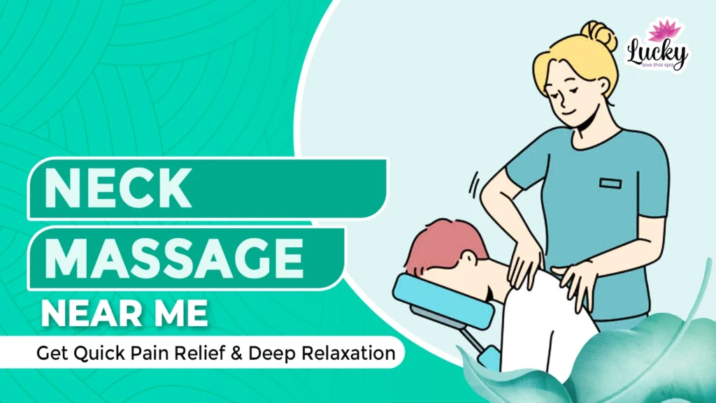 Neck Massage Near Me