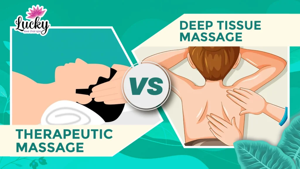Therapeutic Massage vs Deep Tissue Massage